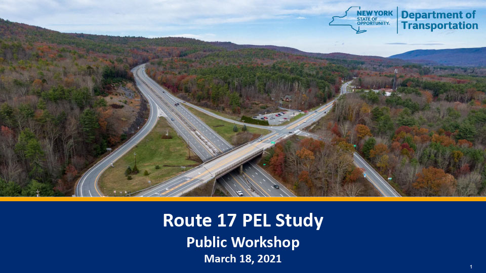 Route 17 PEL Study Public Workshop March 18, 2021