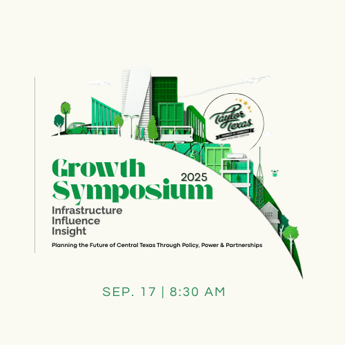 GROWTH SYMPOSIUM 2025 Taylor Chamber of Commerce