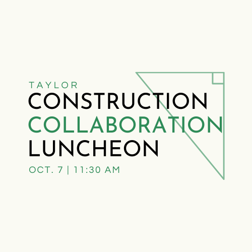 CONSTRUCTION COLLABORATION OCT 7 Taylor Chamber of Commerce