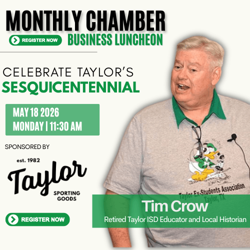 Taylor Chamber Monthly Business Luncheon May 2026