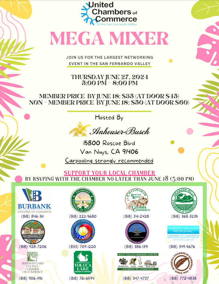 United Chambers of Commerce Mega Mixer - Granada Hills Chamber of Commerce