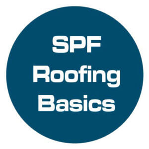 SPF Roof Basics