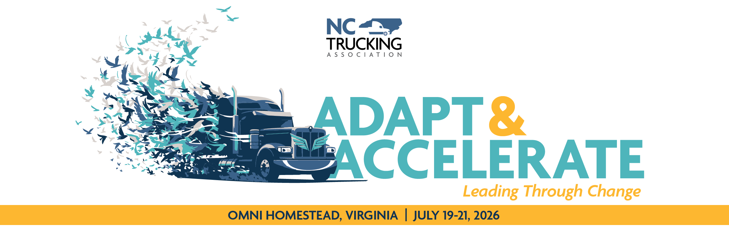Adapt & Accelerate banner showing a stylized truck transforming into birds with the headline “ADAPT & ACCELERATE” and the subtitle “Leading Through Change.”