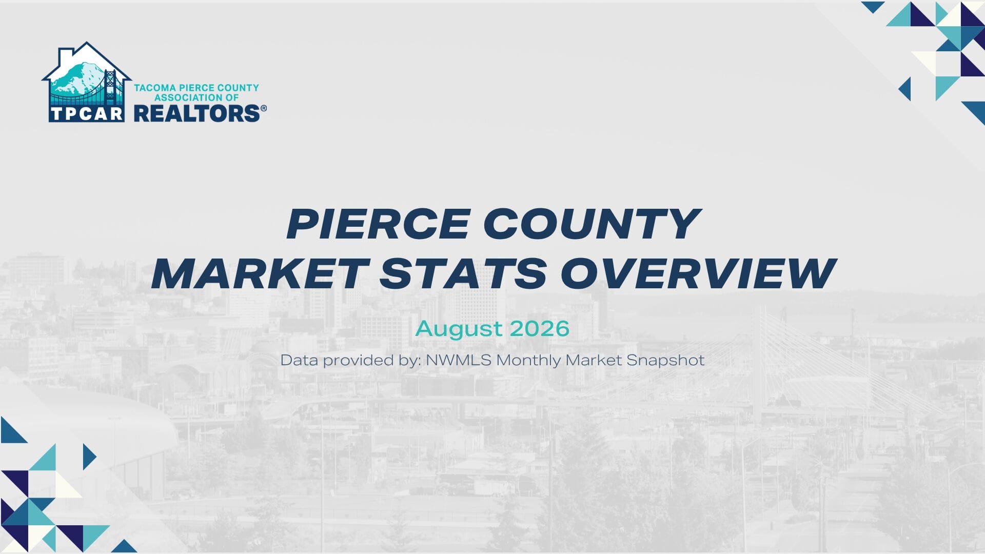 TPCAR August 2026 Pierce County Market Update
