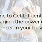 Influencer Blog Post
