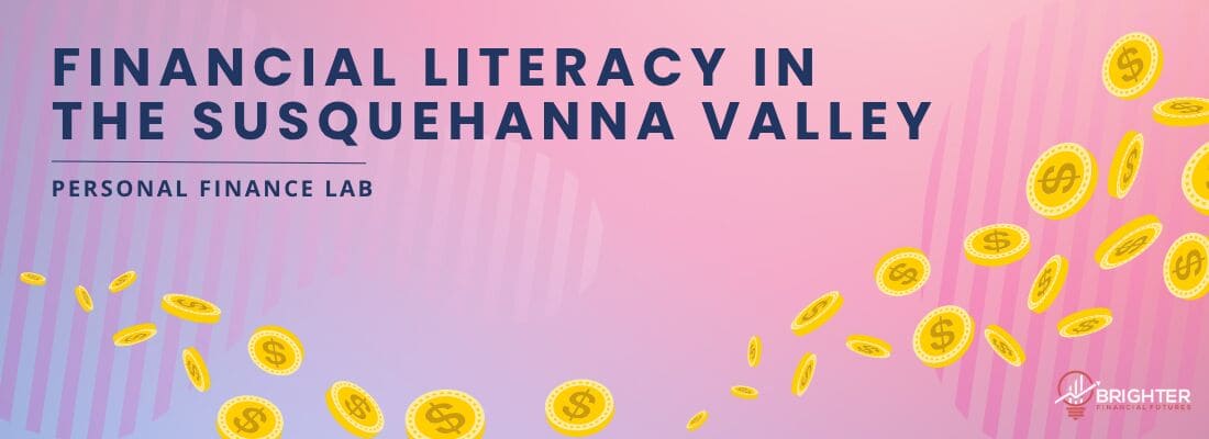 Financial Literacy in the Susquehanna Valley