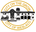 city of weslaco city on the grow