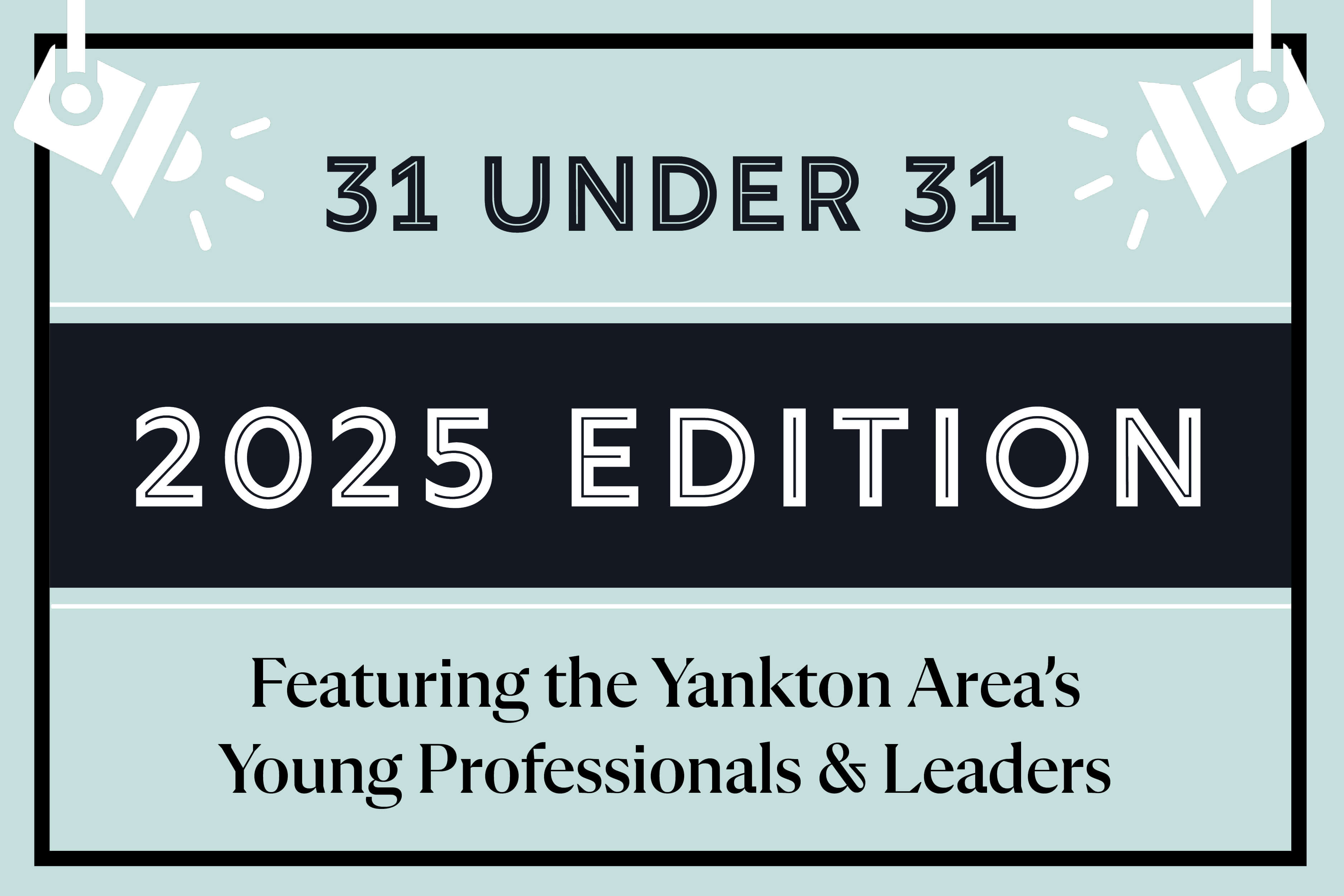 31 under 31 graphic 2025