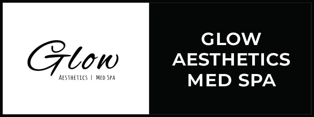 Glow Aesthetics Med Spa