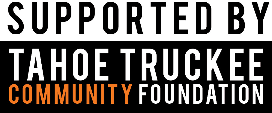 Supported by Tahoe Truckee Community Foundation logo