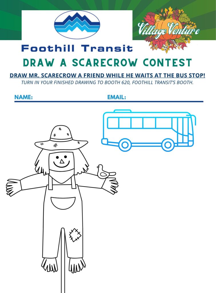 Foothill Transit Village Venture Scarecrow Drawing Contest - Print out this photo and color it, then bring it to Foothill Transit booth 620 on the day of Village Venture Oct 24 Saturday 9AM to 5PM