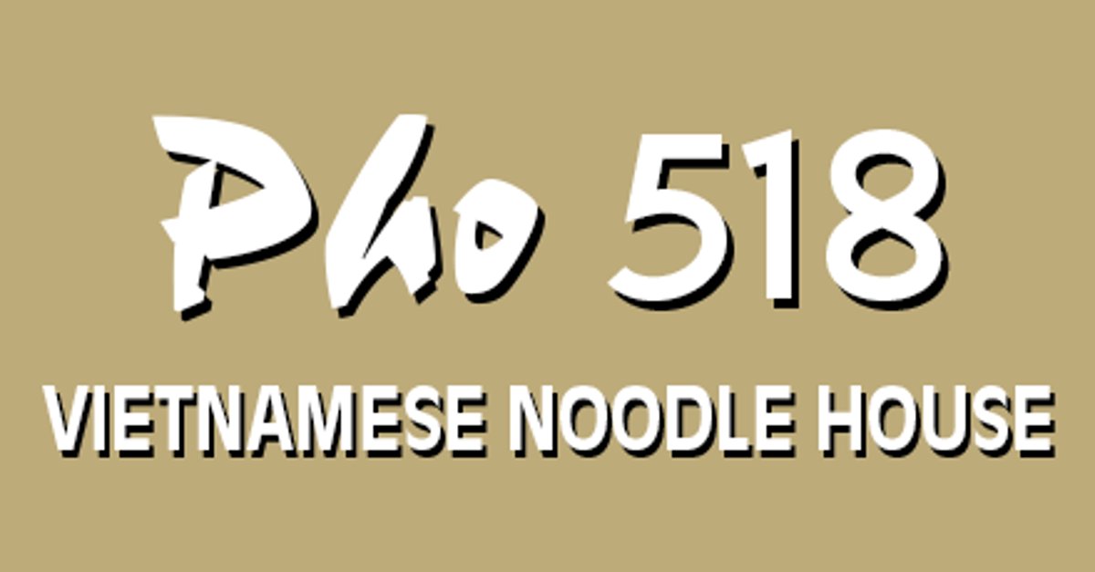 Pho518Restaurant_9330_Pearland_TX.png