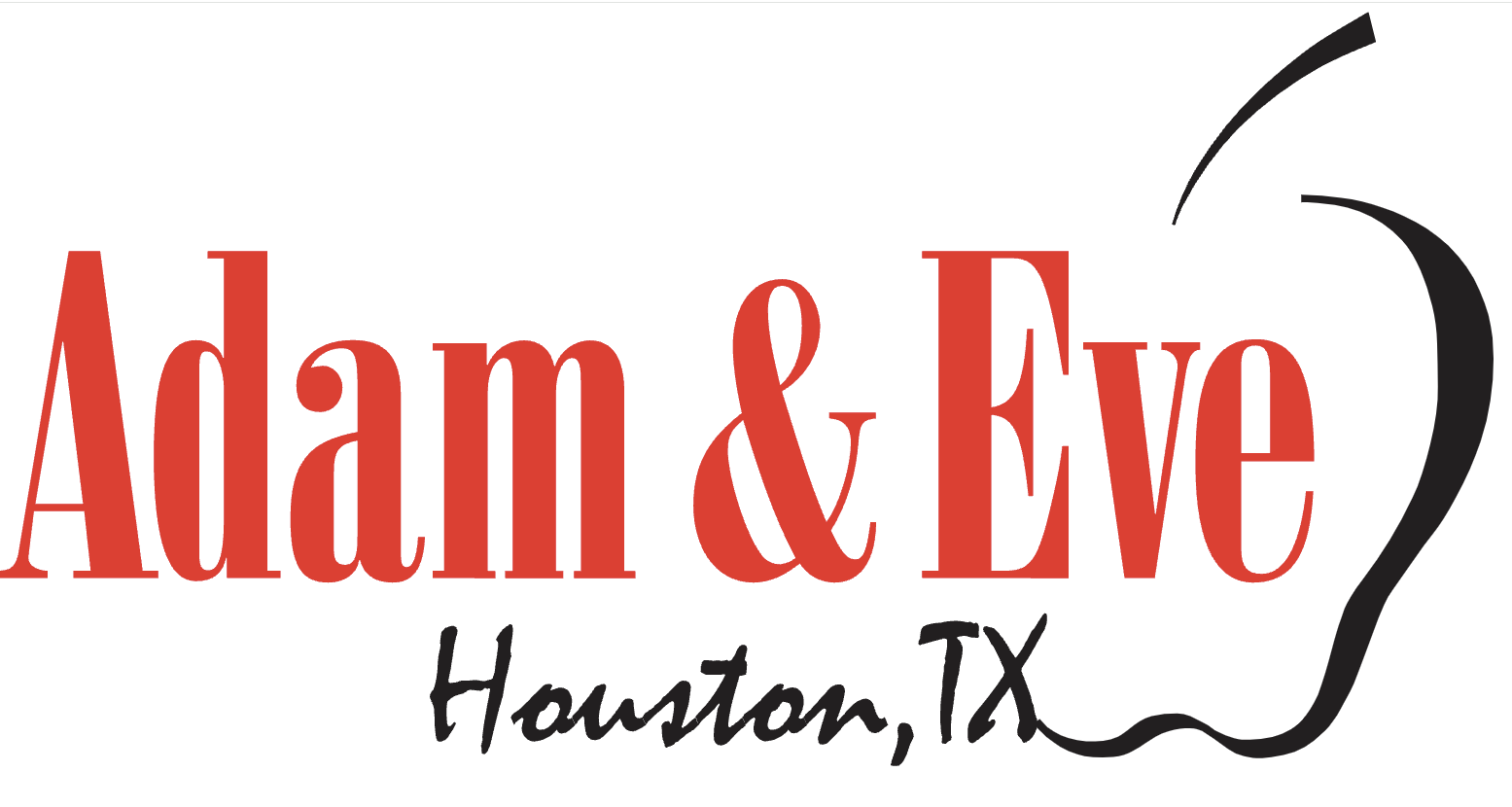 Adam &amp; Eve Houston