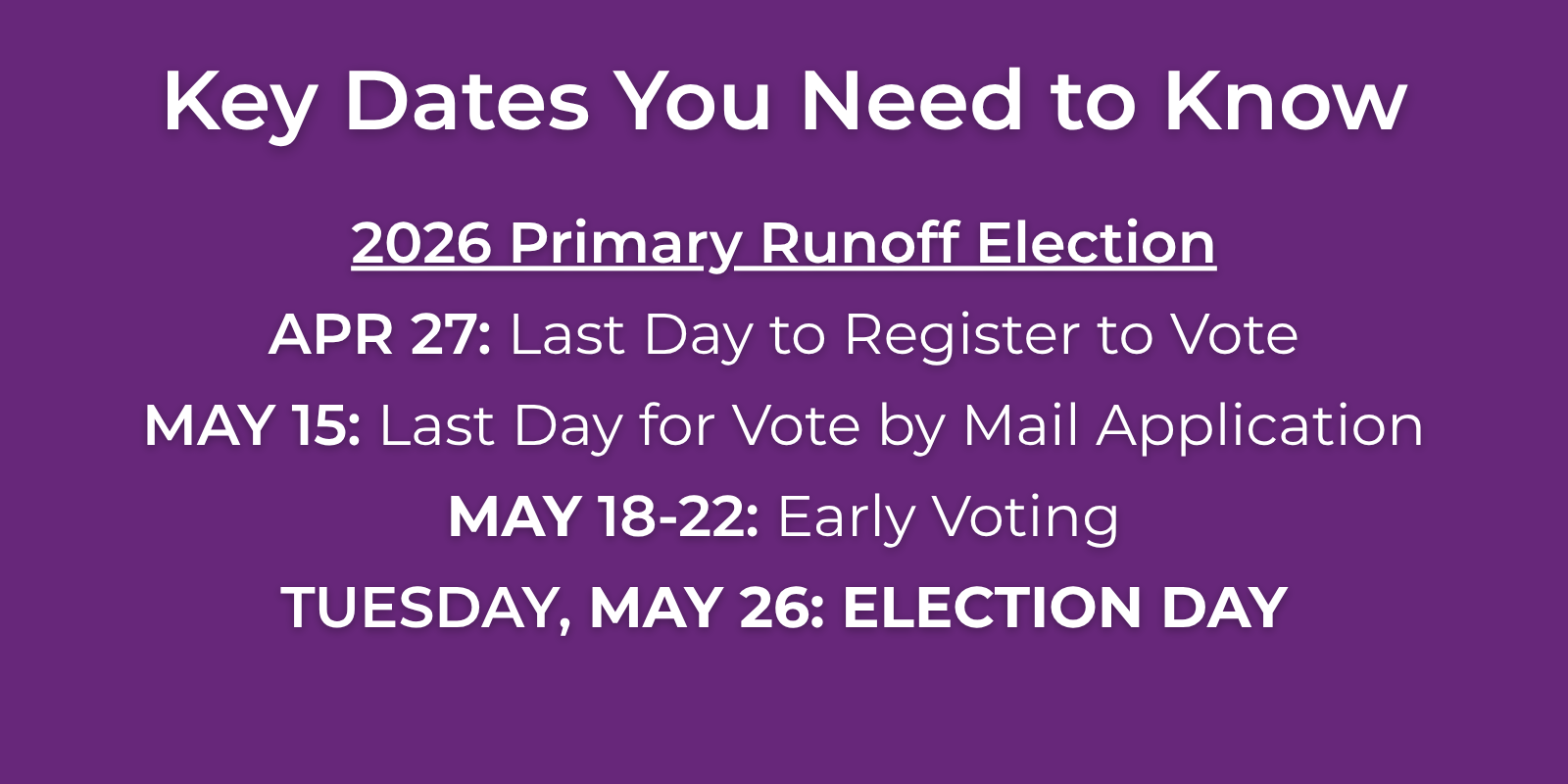 May 26 election dates
