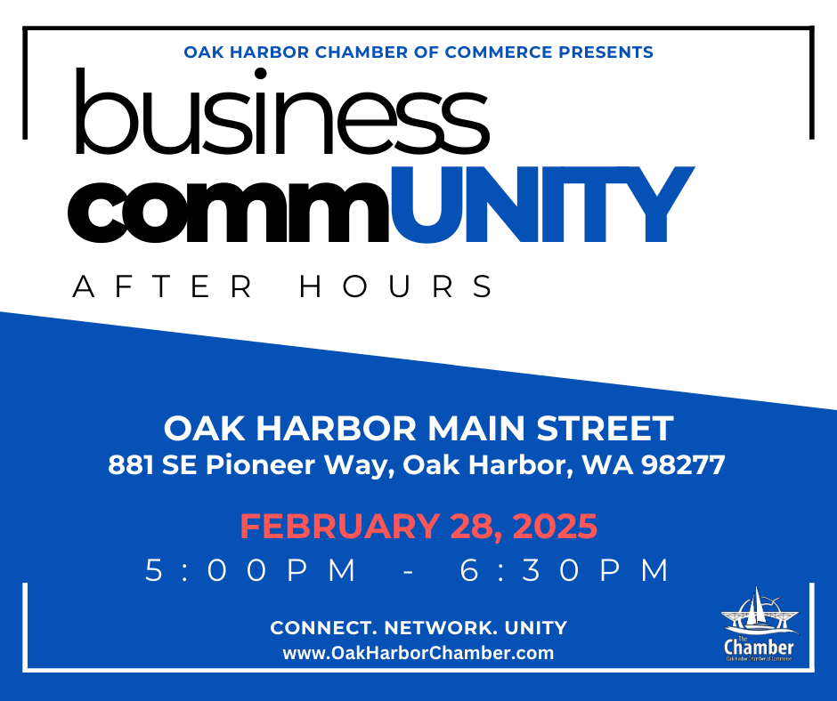 Business After Hours Hosted by Oak Harbor Mainstreet Association February 28, 2025