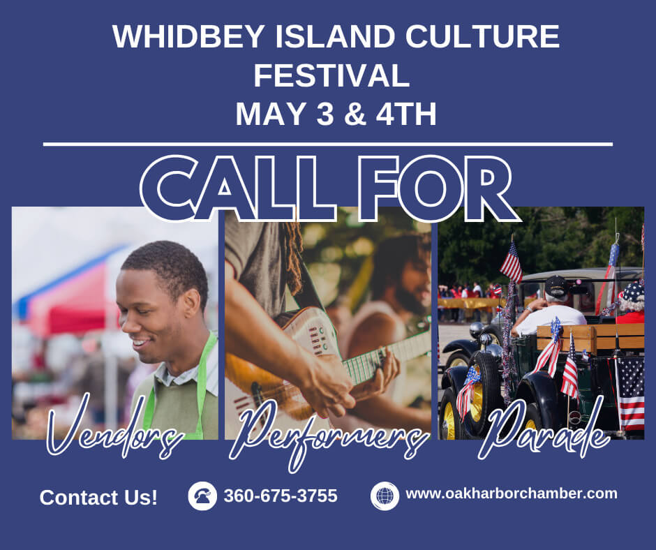 Looking for vendors, entertainers, and parade participants to participate in the 2025 Whidbey Island Culture fest.