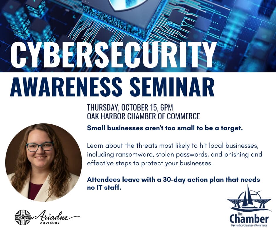 Cybersecurity Awareness Seminar - October 15, 6 PM Oak Harbor Chamber of Commerce.