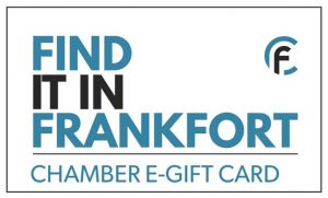 Help the small business that make your community unique by spending locally. When you purchase a community Find it in Frankfort E-Gift Card significantly more of your money stays in your local economy and supports community groups.
