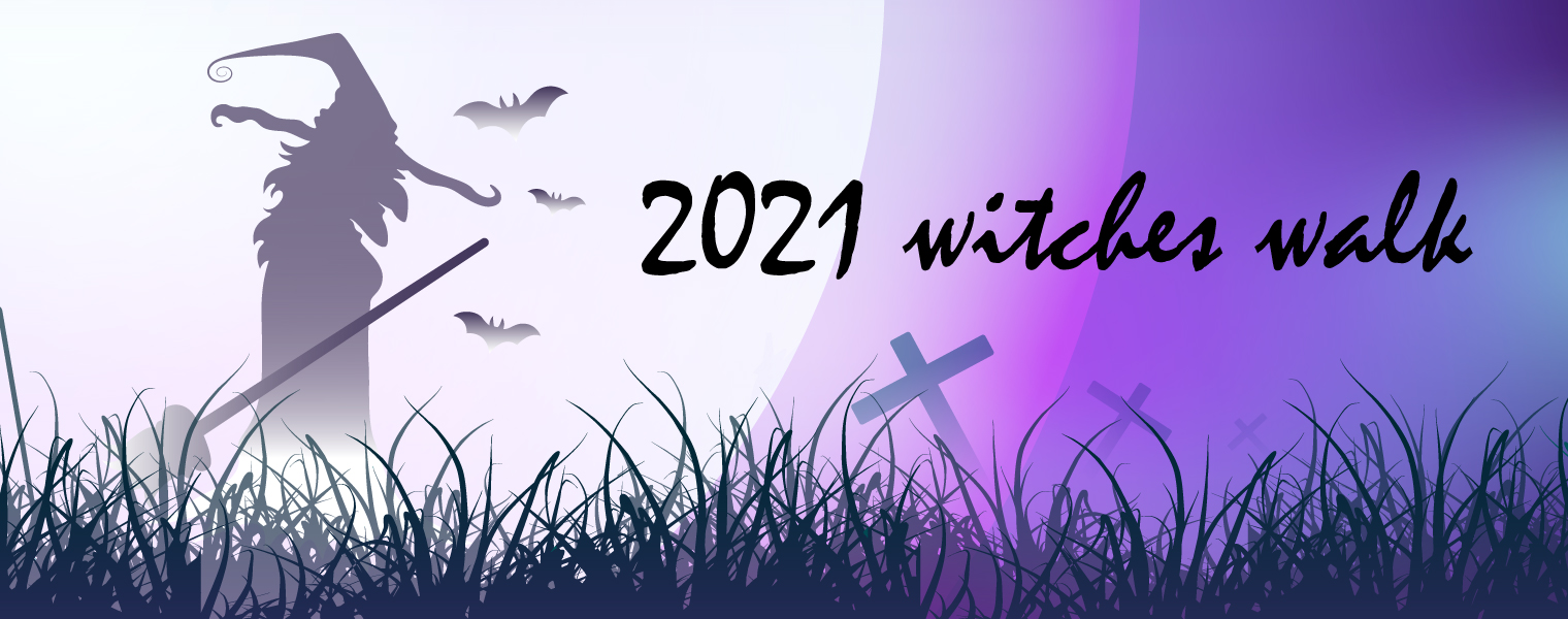 2021 Witches Walk Banner