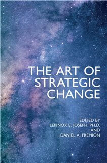 The Art of Strategic Change