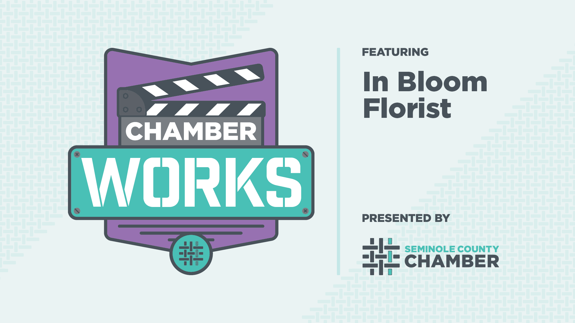 scc-full-video-intro-1920x1080-2025-chamberworks-In Bloom Florist-d01