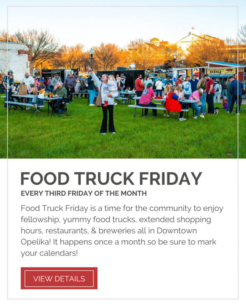 2025 Food Truck Fridays - Opelika Chamber Signature Events