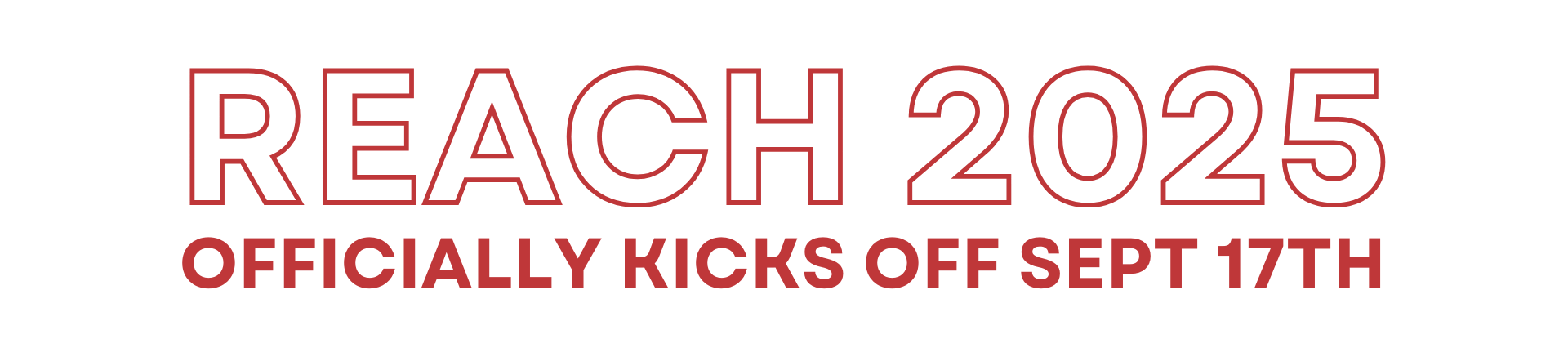 2024 REACH Sept 17th Kickoff Date 2024 REACH Sept 17th Kickoff Date