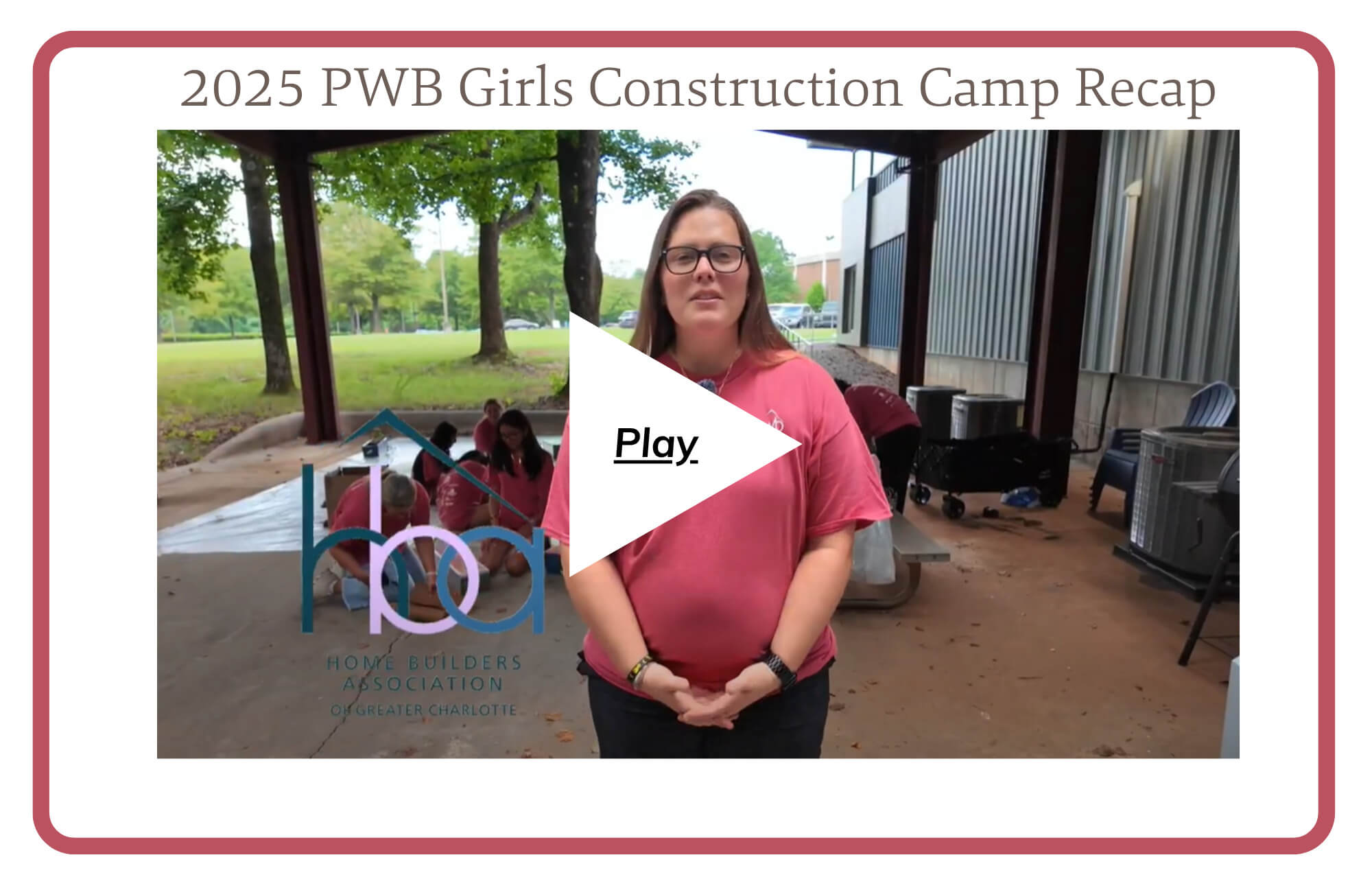 2025 PWB Girls Construction Camp Recap