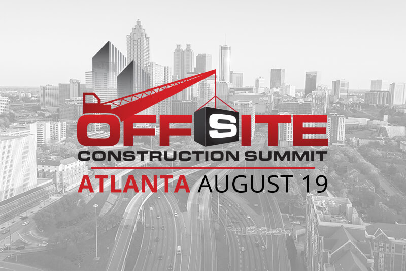 Atlanta Offsite Construction Summit, August 19, 2025