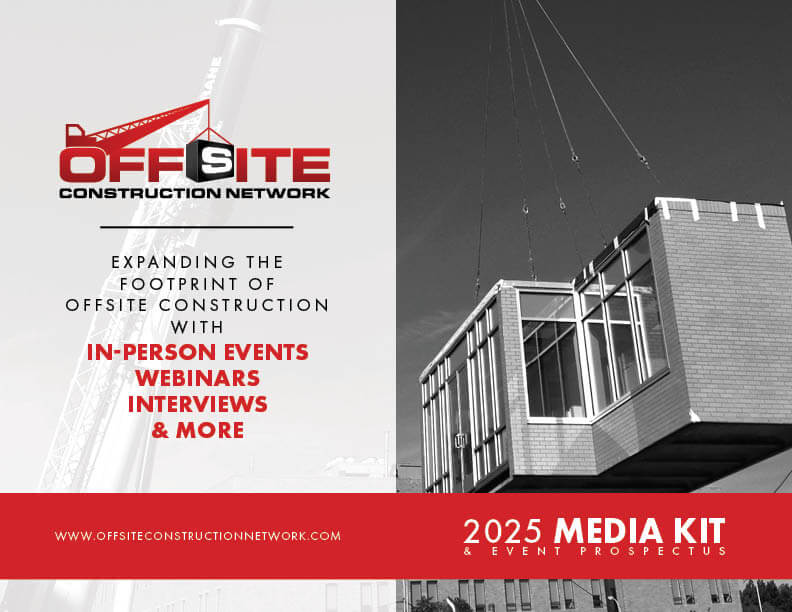 Offsite Construction Network 2025 media kit