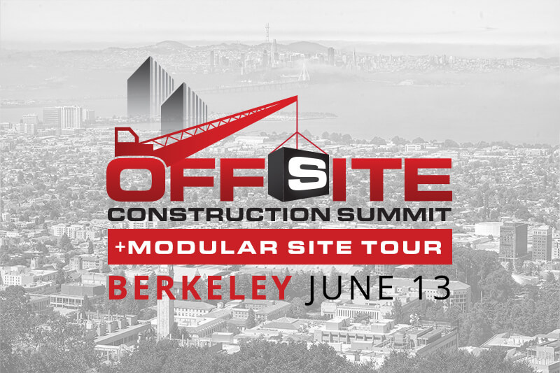 Berkeley2025Summit-teaser+tour_800x533 Berkeley Offsite Construction Summit and Modular Construction Site Tour, June 13, 2025
