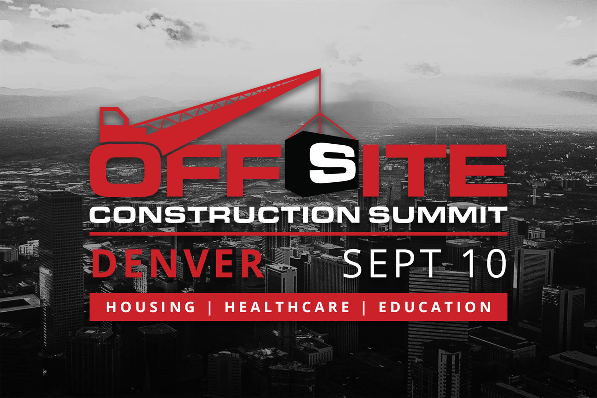 Offsite Construction Summit in Denver, CO, September 10, 2026