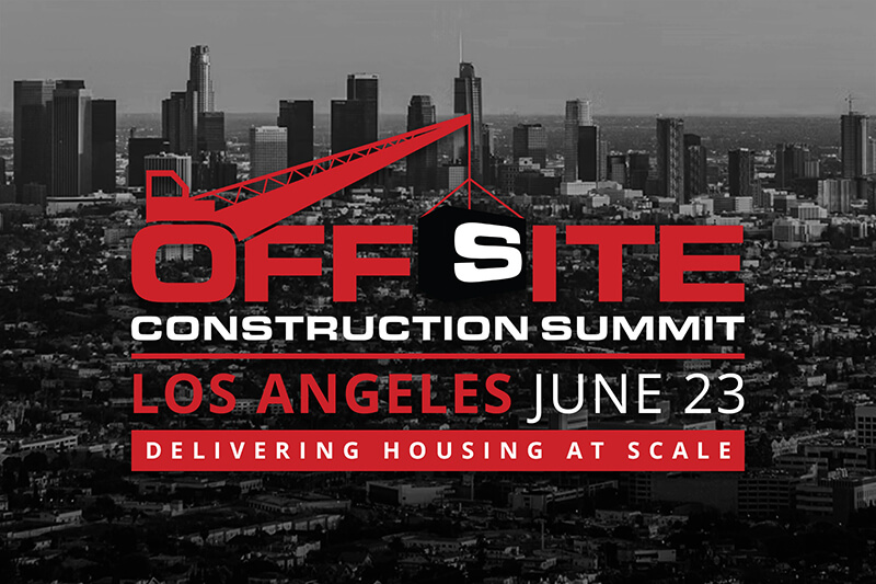 LA-Teaser_800x533 Los Angeles Offsite Construction Summit, a premier offsite event, June 23, 2026