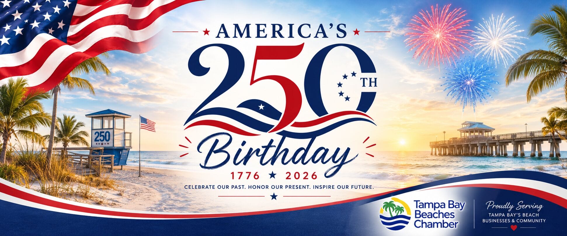 Americas 250th birthday tampa bay beaches chamber americas 250th birthday