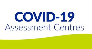 COVID-19 Assessment Centres and Testing