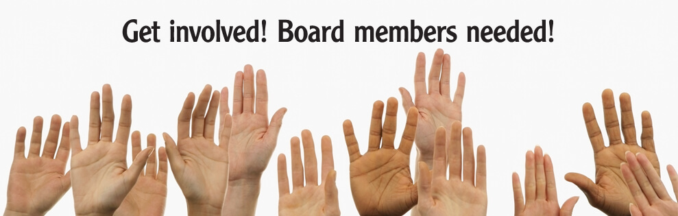 Click here to volunteer to become a member of your Board of Directors