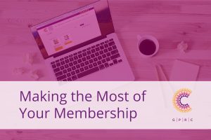 Blog: Making the Most of your Membership