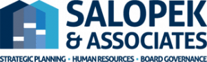 Salopek & Associates: Strategic Planning - Human Resources - Board Governance