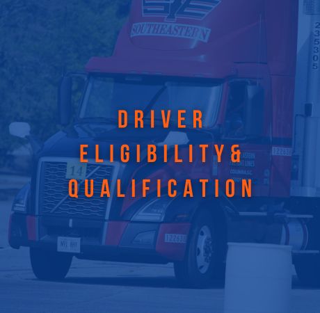 Driver Eligibility &amp; Qualification