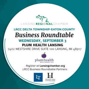LRCC Lansing-Dehli Township Business Roundtable 9-3-2025 LRCC Lansing-Dehli Township Business Roundtable 9-3-2025