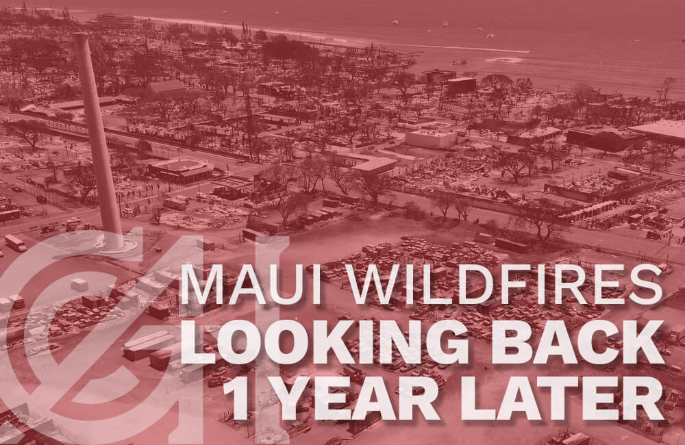 2024_website_mauiwildfires_1year_top