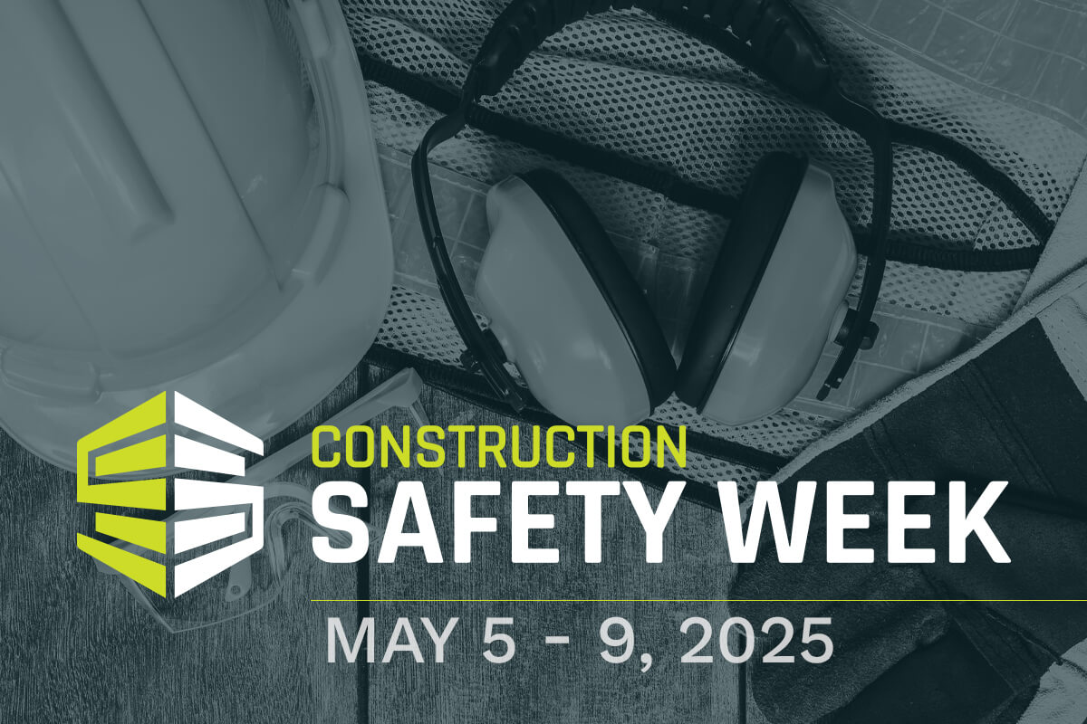 2025_constructionsafetyweek_email 2025_constructionsafetyweek_email