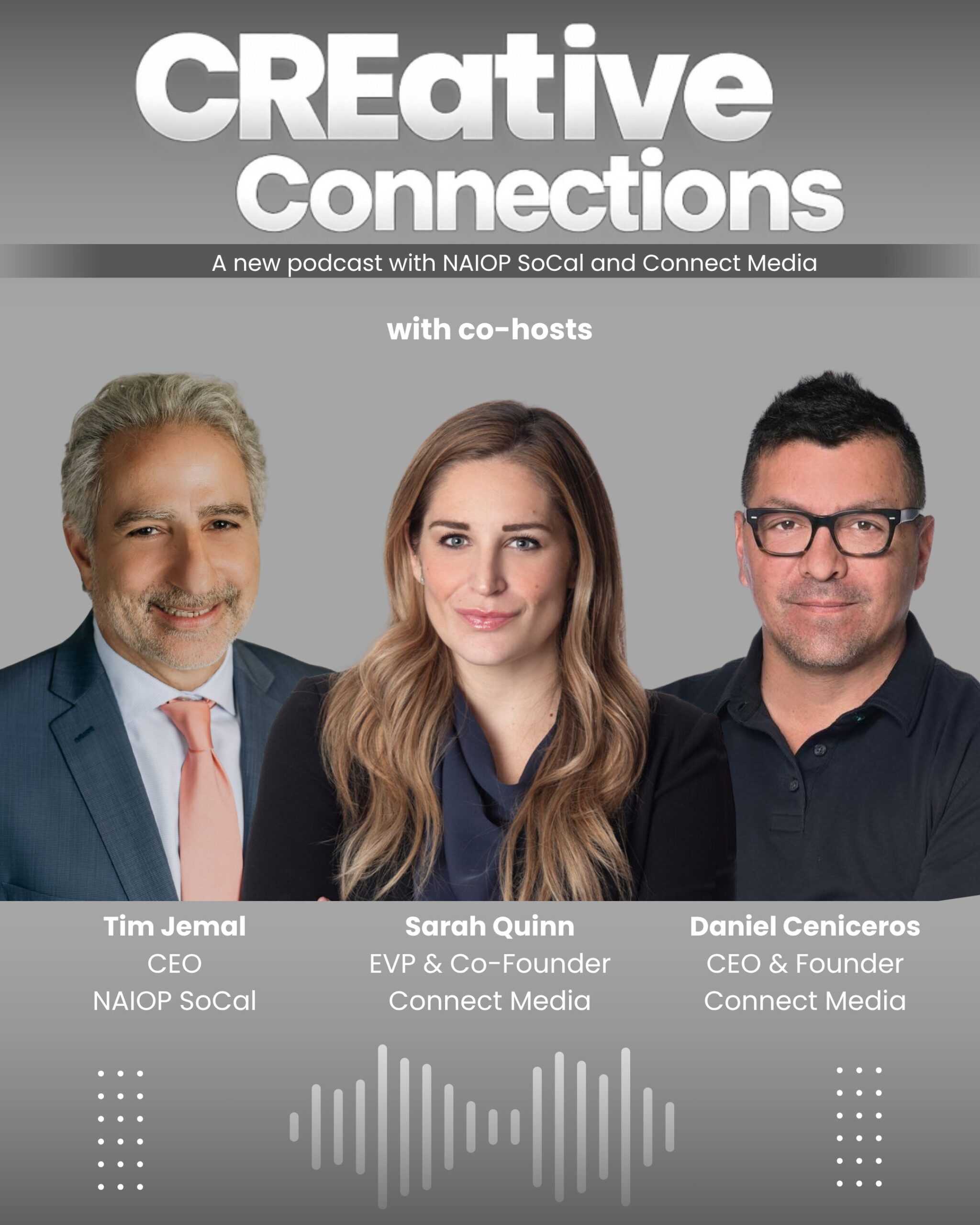 Web A new podcast with NAIOP SoCal and Connect Media