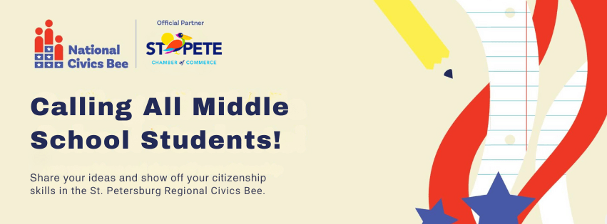 Calling All Middle School Students! Share your ideas and show off your citizenship skills in the St. Petersburg Civics Bee. Calling All Middle School Students! Share your ideas and show off your citizenship skills in the St. Petersburg Civics Bee.