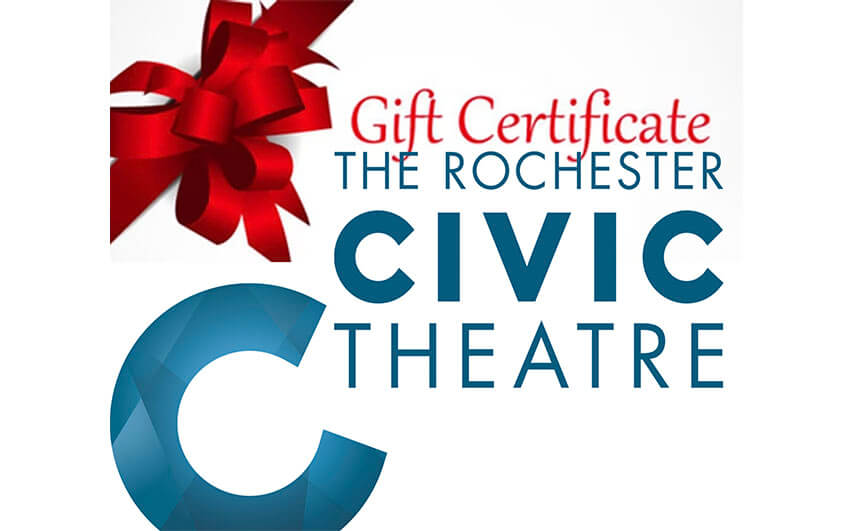 Rochester Civic Theatre Gift Certificate