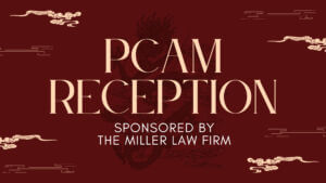 PCAM Reception sponsored by the Miller Law Firm on red background with Chines dragon