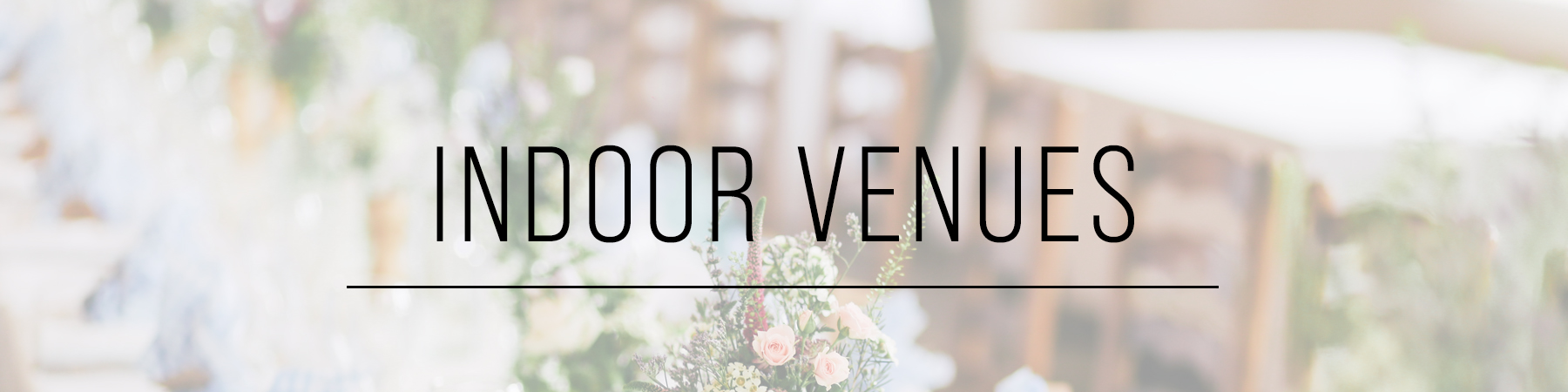 INdoor venues