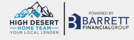 High Desert Home Team Powered by Barrett Financial