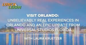 Unbelievably Real Experiences in Orlando