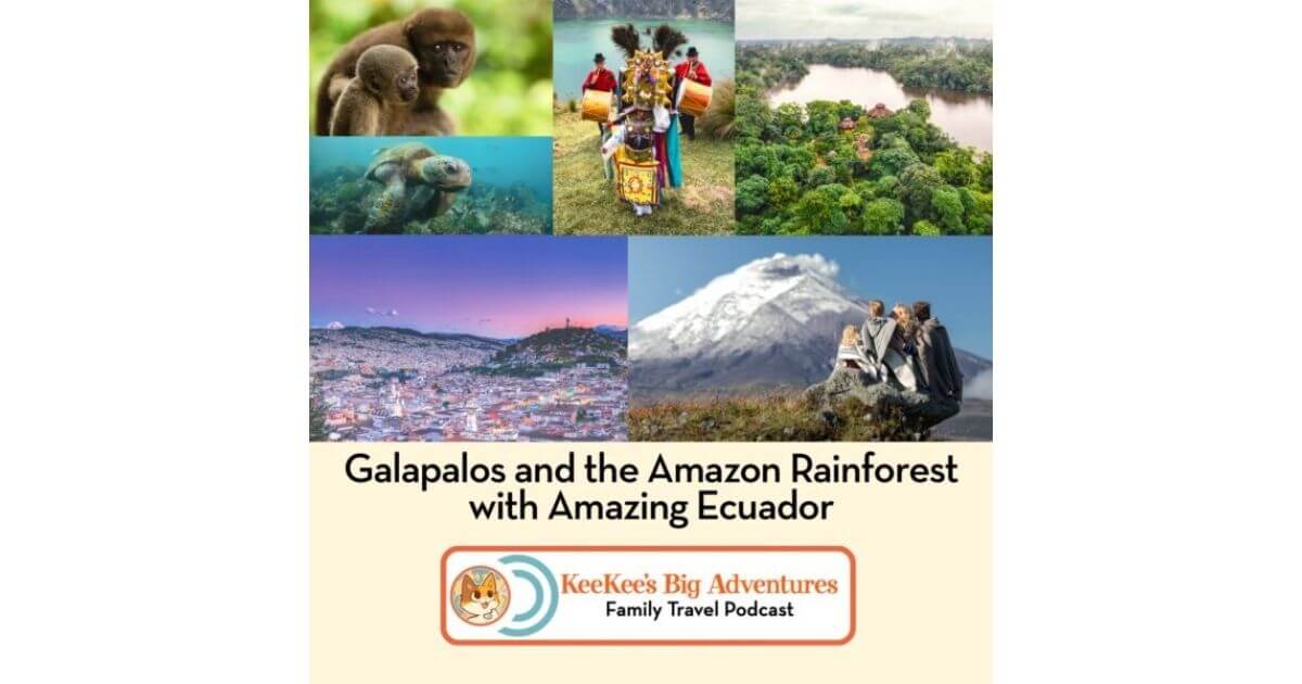 Ecuador family vacation
